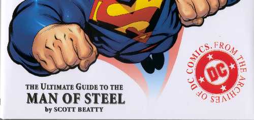 SUPERMAN THE ULTIMATE GUIDE TO THE MAN OF STEEL