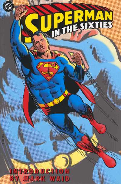 SUPERMAN IN THE SIXTIES